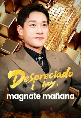 Despreciado hoy, magnate mañana