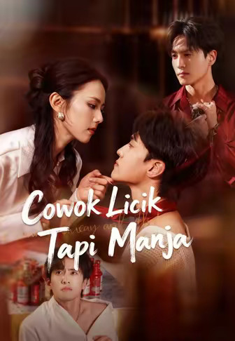 Cowok Licik Tapi Manja