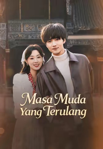 Masa Muda Yang Terulang