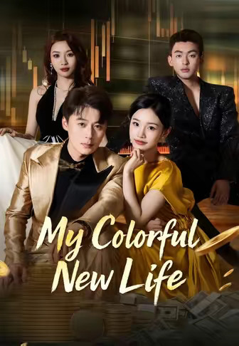 My Colorful New Life