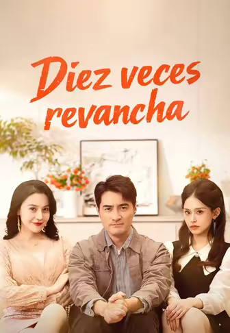 Diez veces revancha