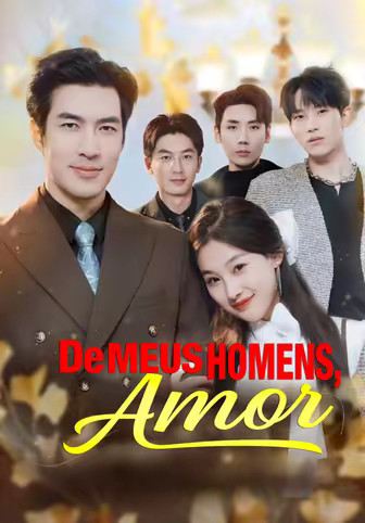 De Meus Homens, Amor