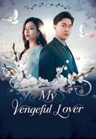 My Vengeful Lover