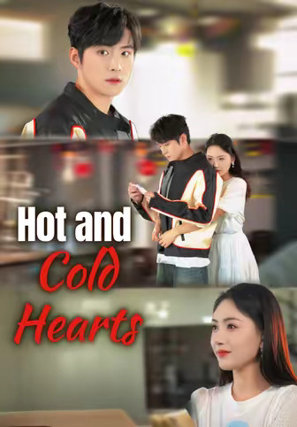 Hot and Cold Hearts