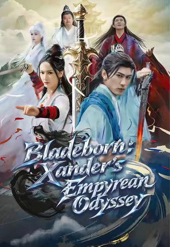 Bladeborn Xander's Empyrean Odyssey