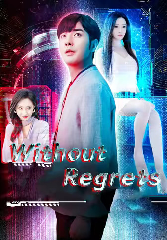 Without Regrets