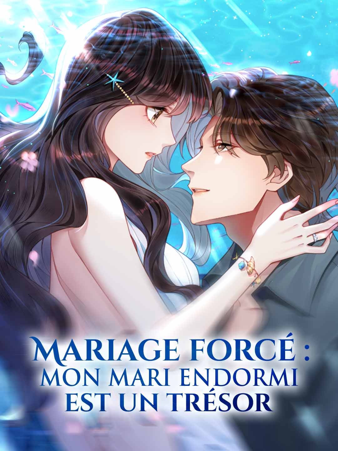(Dubbing) Mariage forcé : mon mari endormi est un trésor