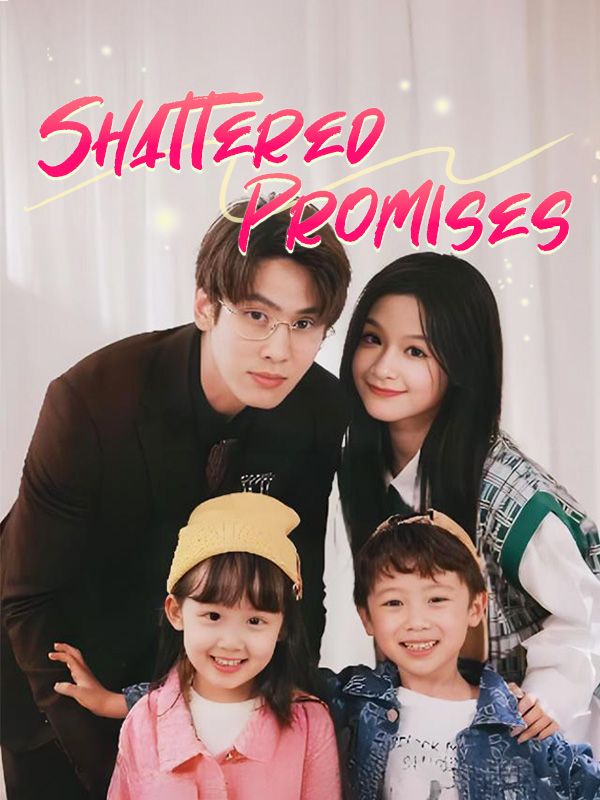 Shattered Promises