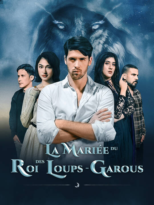 La Mariée du Roi des Loups-Garous