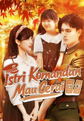 Istri Komandan Mau Cerai