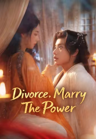 Divorce, Marry The Power
