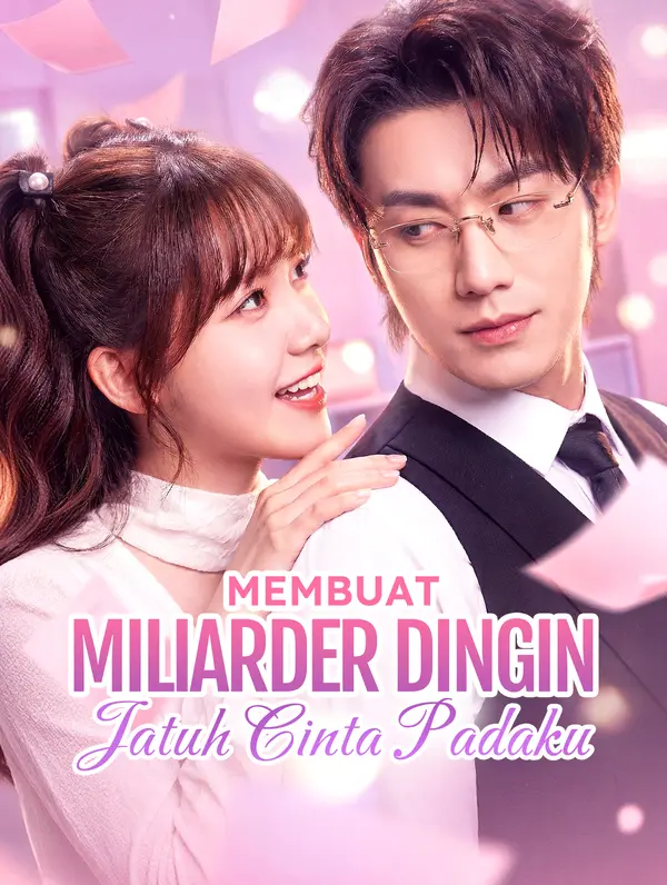 Membuat Miliarder Dingin Jatuh Cinta Padaku(Sulih Suara)