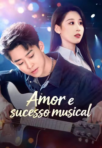 Amor e sucesso musical