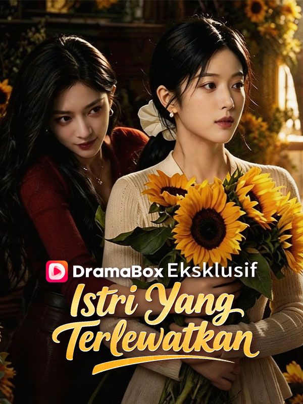 Istri Yang Terlewatkan