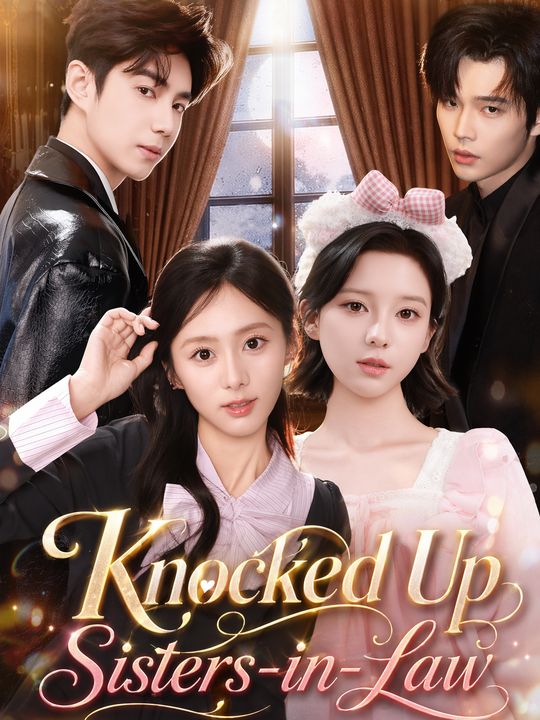 Knocked Up Sisters-in-Law