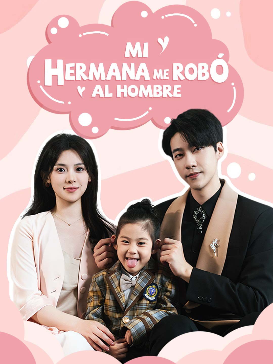 (Dubbing) Mi Hermana Me Robó al Hombre