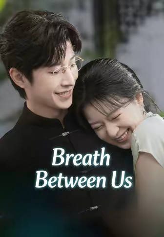 Breath Between Us