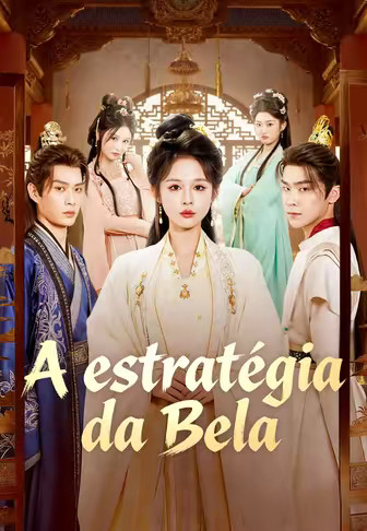 A estratégia da Bela
