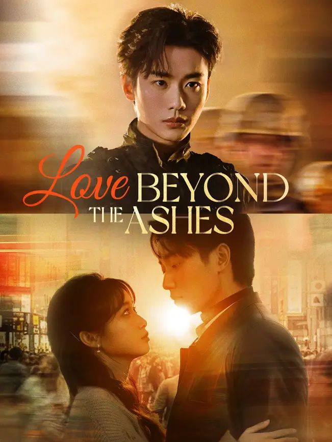 Love Beyond the Ashes (2025)