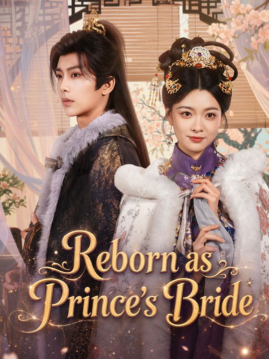 Reborn as Prince's Bride