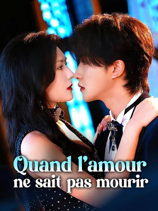 Quand l’amour ne sait pas mourir