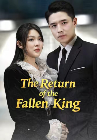 The Return of the Fallen King