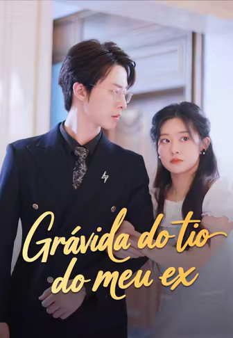 Grávida do tio do meu ex