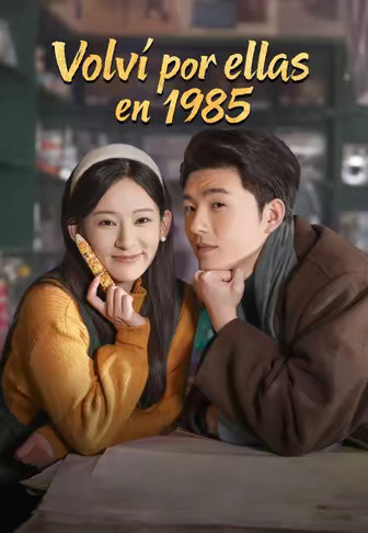 Volví por ellas en 1985