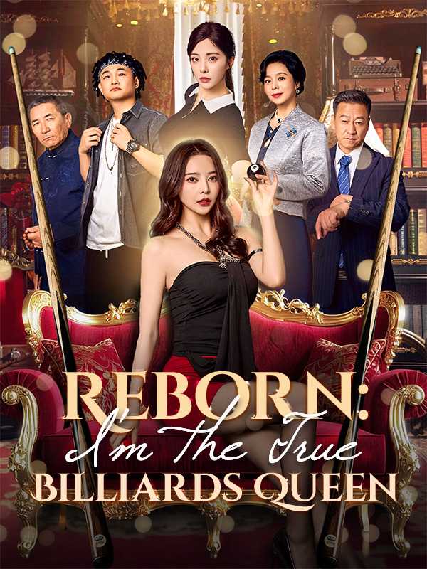 Reborn: I'm the True Billiards Queen