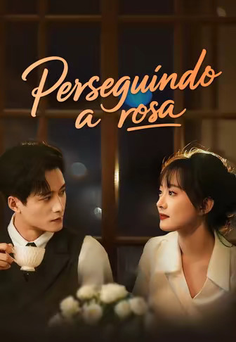 Perseguindo a rosa