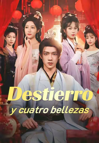 Destierro y cuatro bellezas