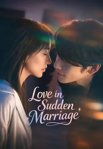 Love in Sudden Marriage