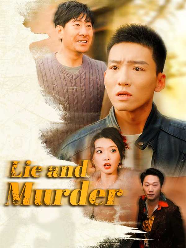 Lie and Murder