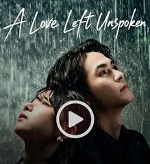 a love left unspoken