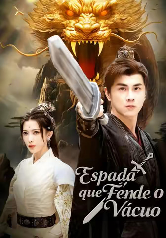 Espada que Fende o Vácuo