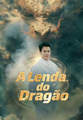 A Lenda do Dragão