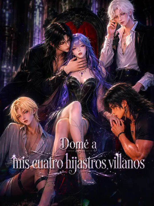 Domé a mis cuatro hijastros villanos
