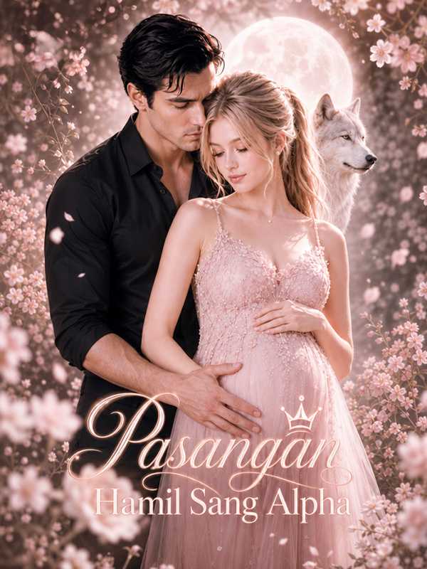 Pasangan Hamil Sang Alpha