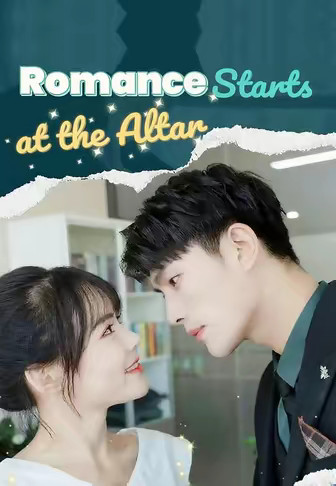 Romance Starts at the Altar
