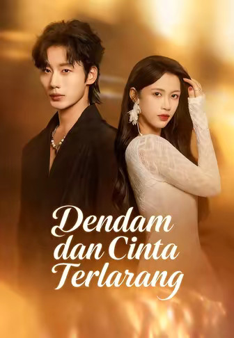 Dendam dan Cinta Terlarang