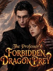 The Professor's Forbidden Dragon Prey (2024)