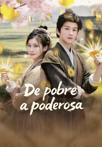 De pobre a poderosa