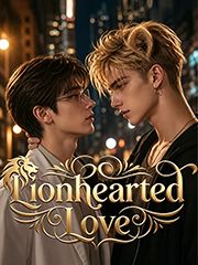 Lion hearted Love