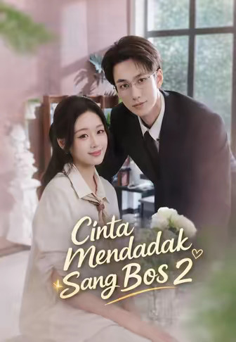 Cinta Mendadak Sang Bos 2
