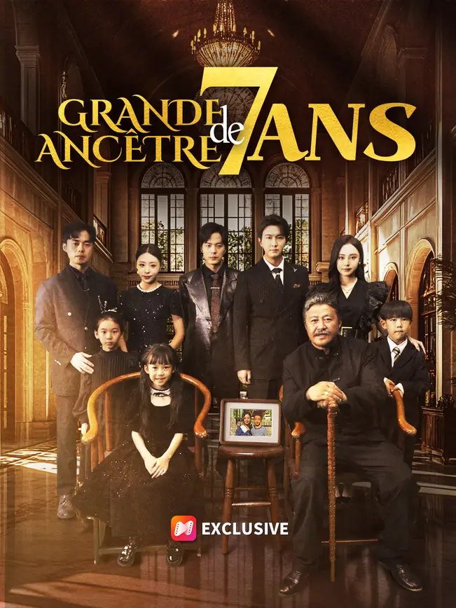 GRANDE ANCÊTRE DE 7 ANS (2026)