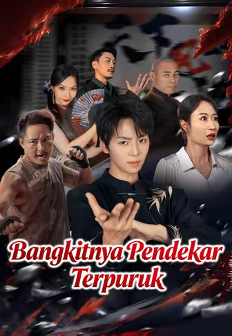 Bangkitnya Pendekar Terpuruk