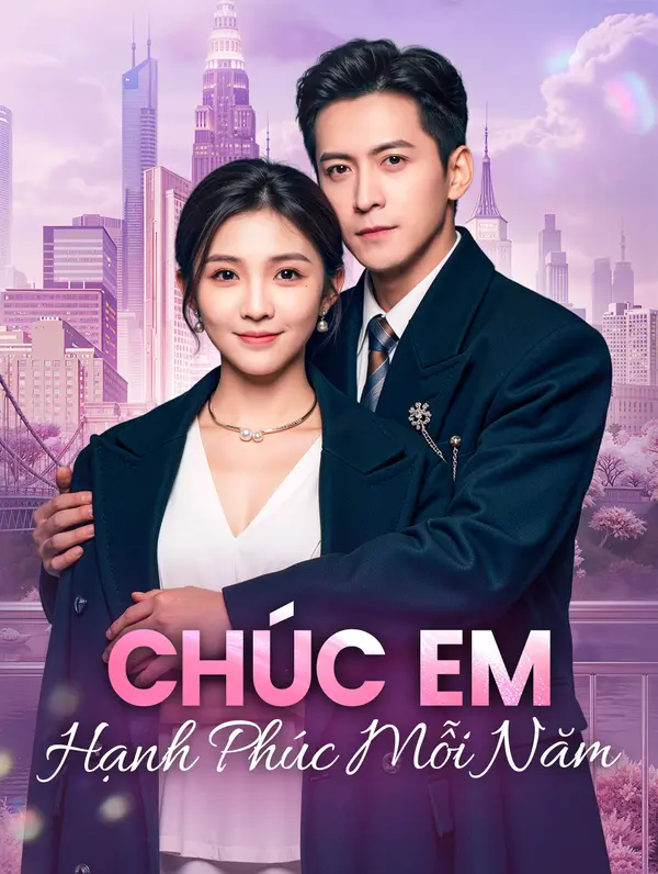 Chúc Em Hạnh Phúc Mỗi Năm(Phiên bản lồng tiếng)