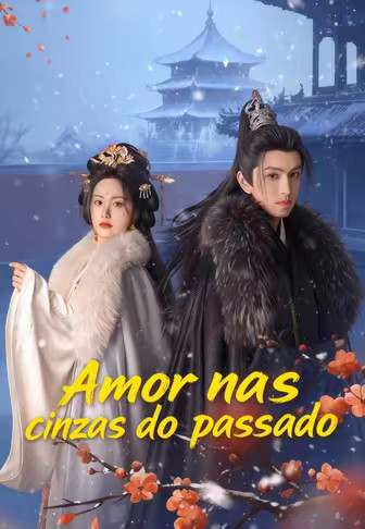 Amor nas cinzas do passado