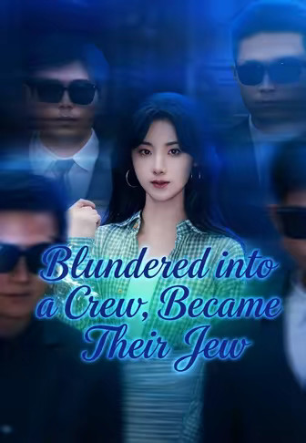 Blundered into a Crew, Became Their Jew