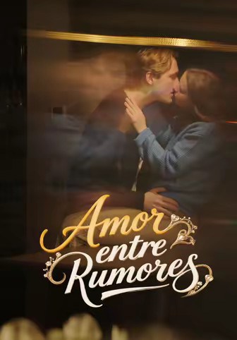 Amor entre rumores